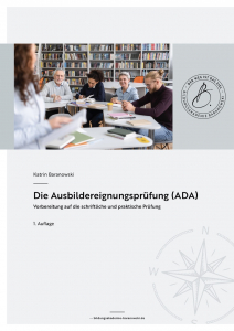Titelbild Workbook ADA - 1. Auflage - von der Bildungsakademie Baranowski - Fulda